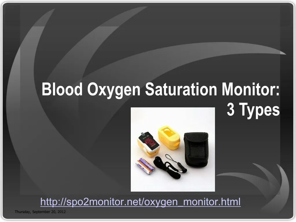 blood oxygen saturation monitor 3 types