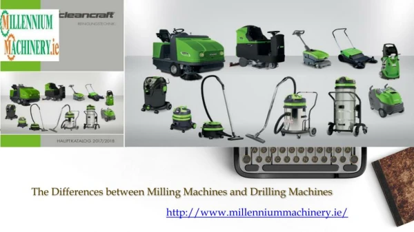 The Differences between Milling Machines and Drilling Machines