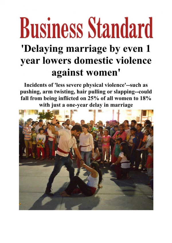 Delaying marriage by even 1 year lowers domestic violence against women'