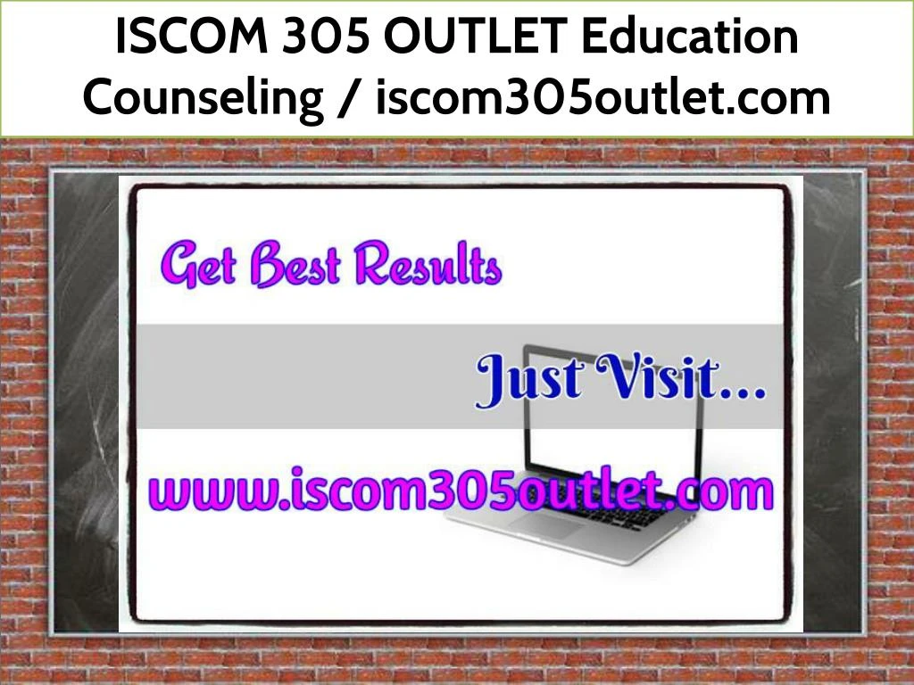 iscom 305 outlet education counseling