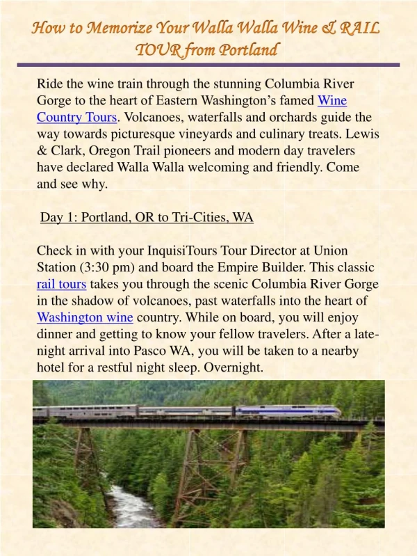 How to Memorize Your Walla Walla Wine & RAIL TOUR from Portland