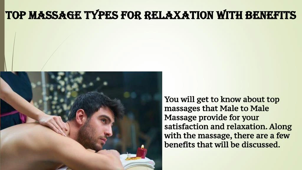 top massage types for relaxation with benefits