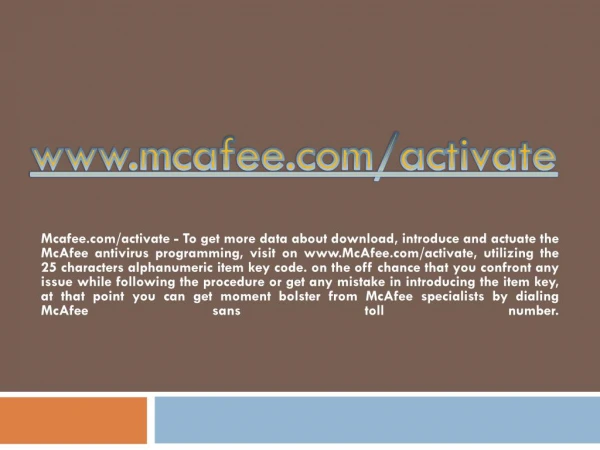 MCAFEE.COM/ACTIVATE- ACTIVATE AND DOWNLOAD MCAFEE ANTIVIRUS