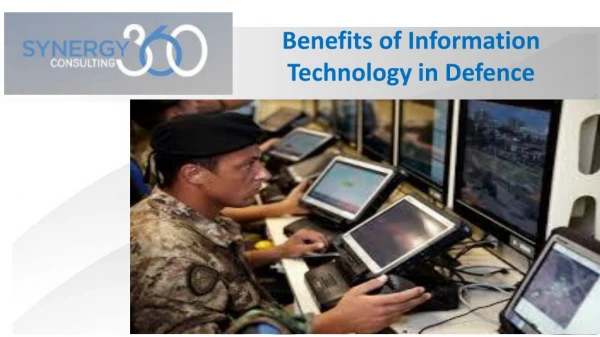 Benefits of Information Technology in Defence