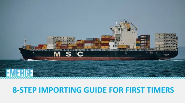 8-Step Importing Guide For First Timers