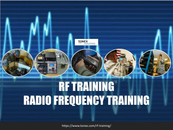 Radio Frequency (RF) Training : Tonex Training