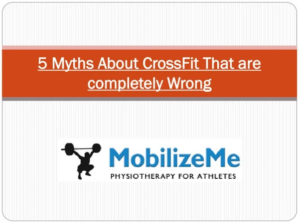 5 Myths About CrossFit That are completely Wrong