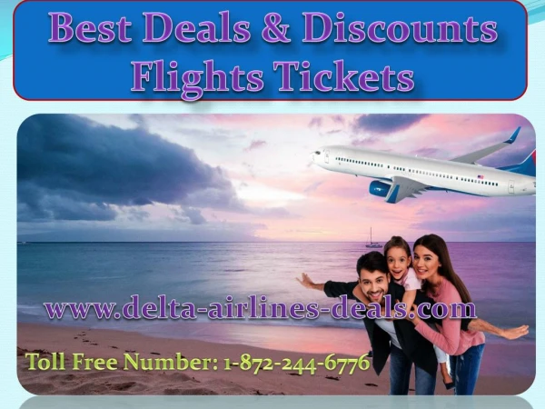 Delta Airlines Deals 1-872-244-6776