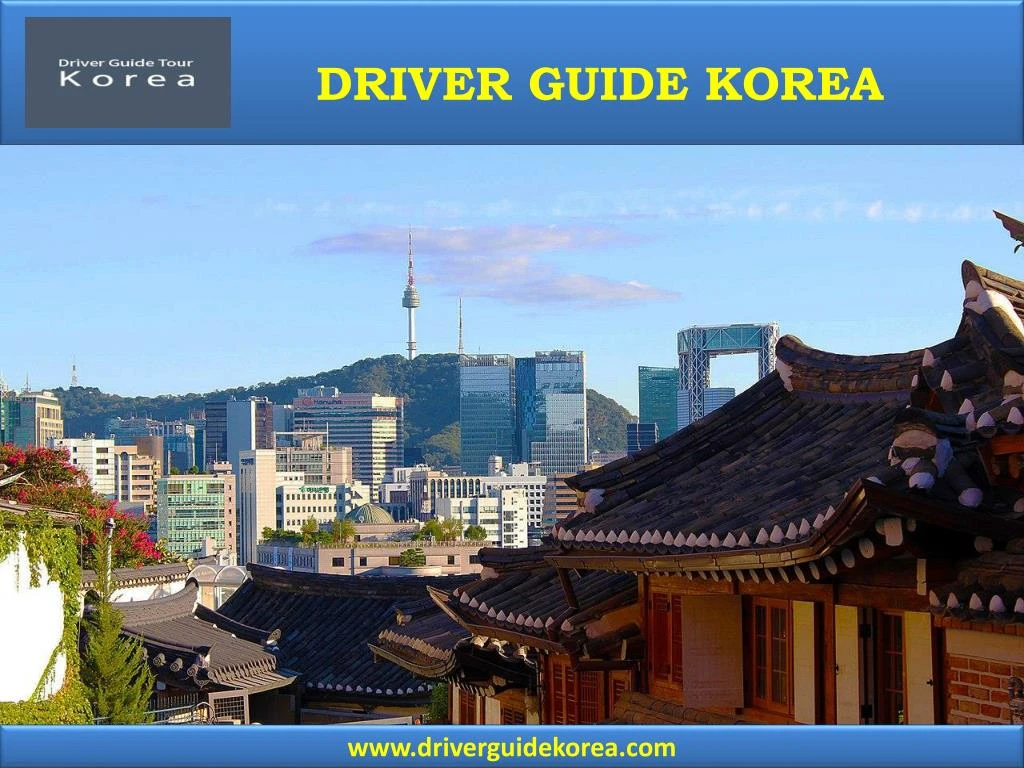 driver guide korea