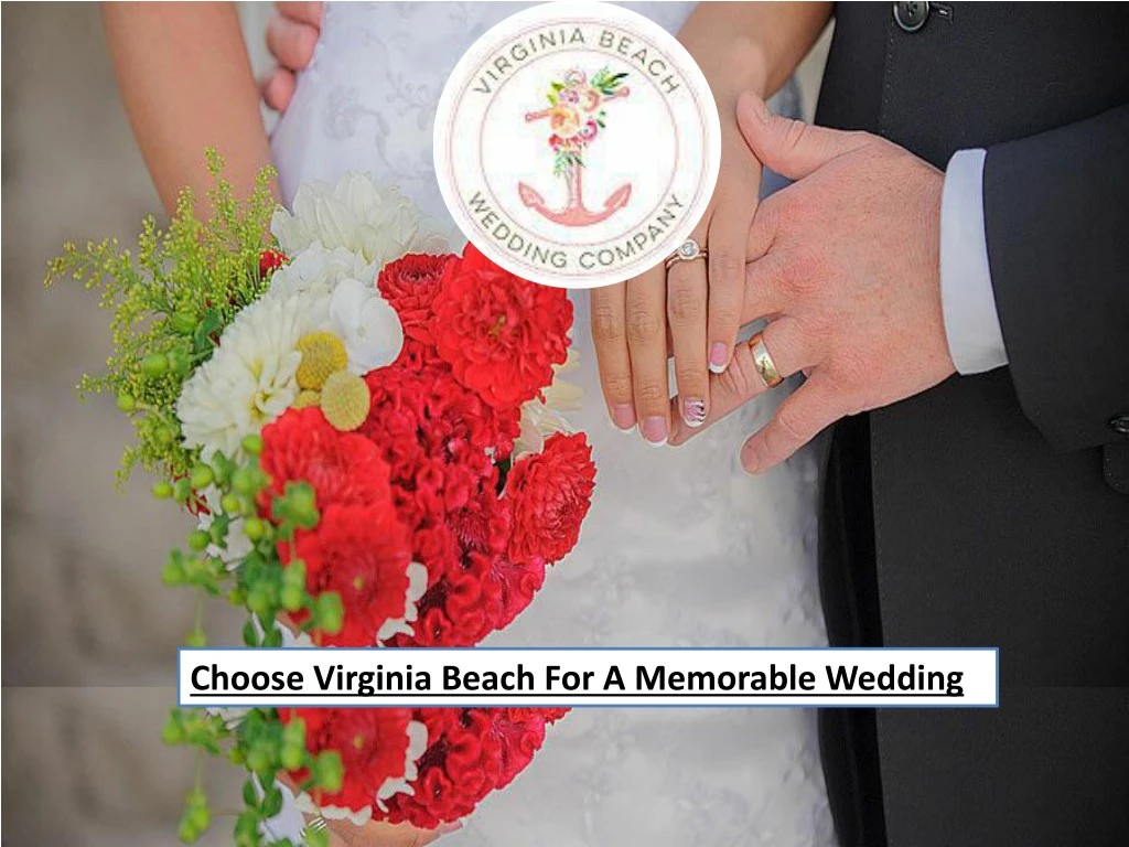 choose virginia beach for a memorable wedding