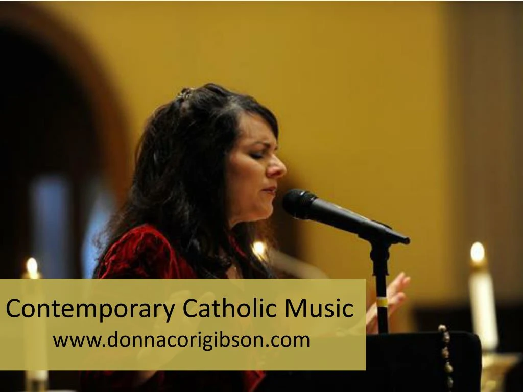 contemporary catholic music www donnacorigibson