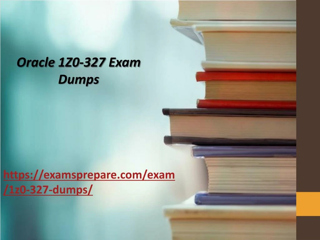 oracle 1z0 327 exam dumps