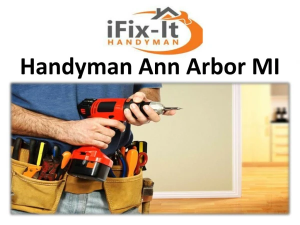 Handyman Ann Arbor MI