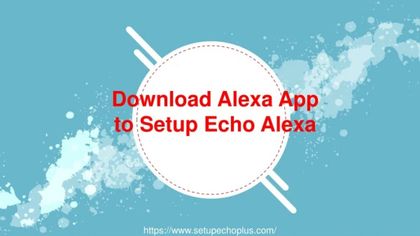 Download alexa app to setup echo alexa