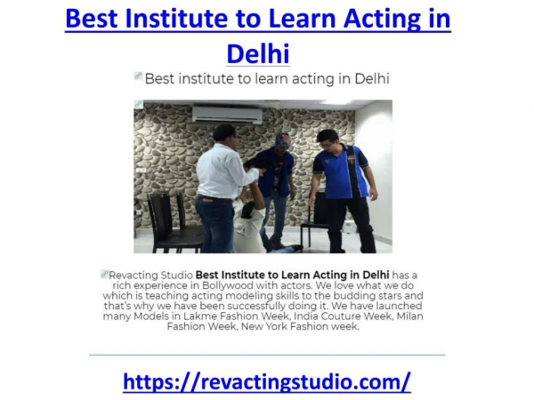 Which is the best institute to learn acting in Delhi