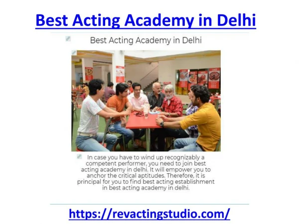 Which is the best acting academy in Delhi