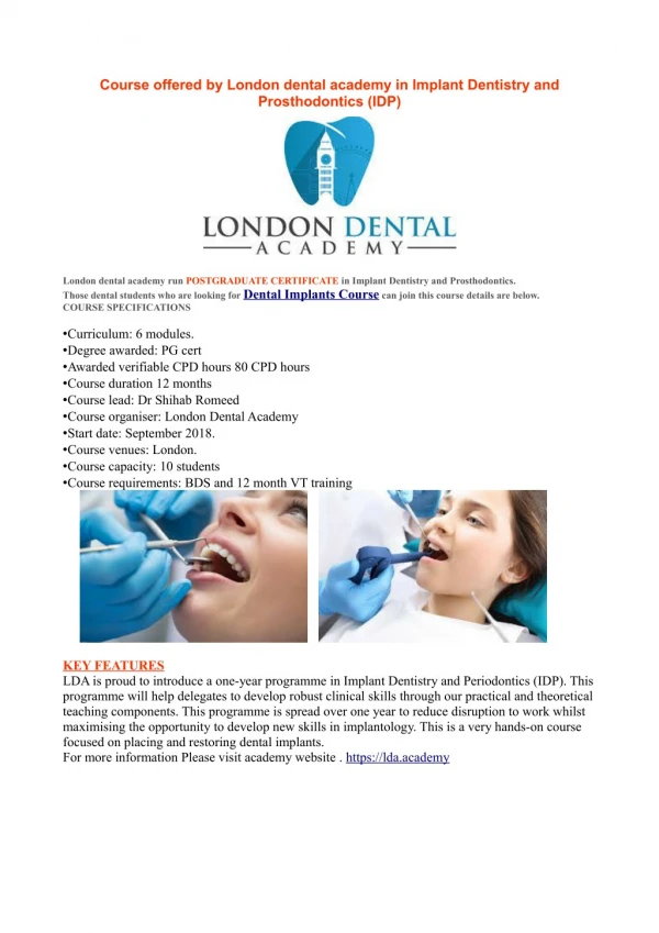 Course offered by London dental academy in Implant Dentistry and Prosthodontics (IDP)