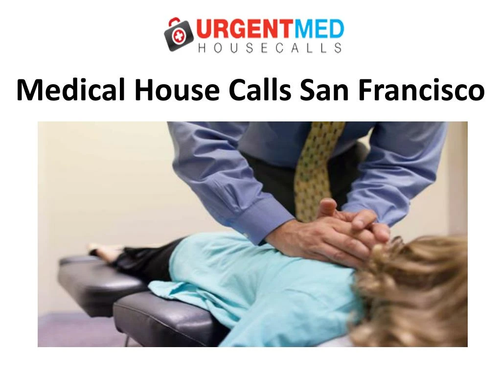 medical house calls san francisco