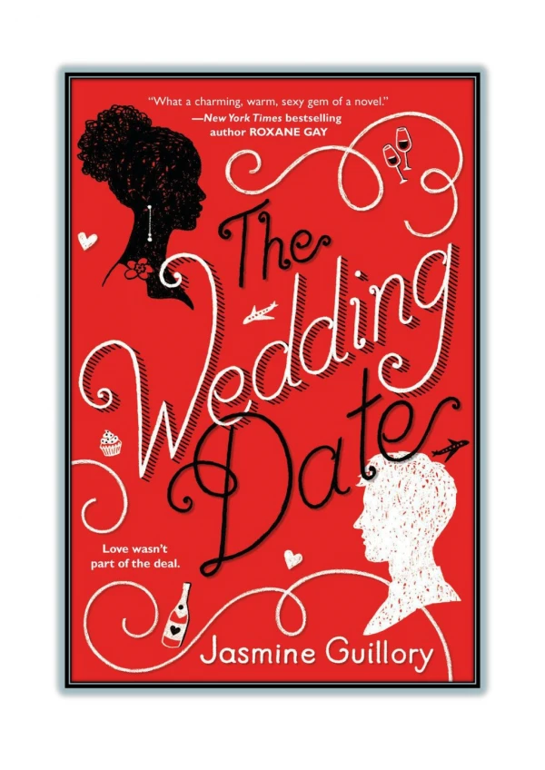 [PDF] Read Online and Download The Wedding Date By Jasmine Guillory