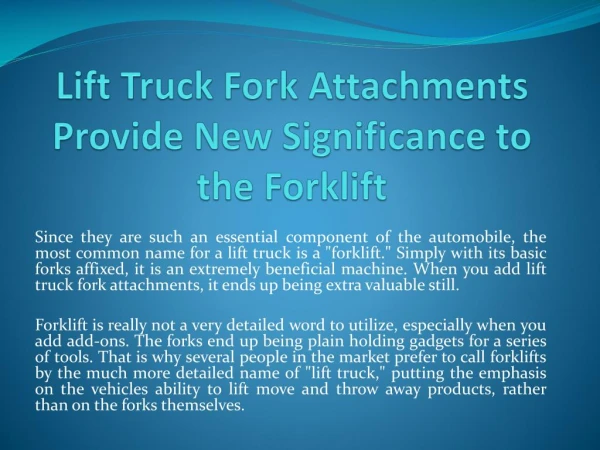 Lift Truck Fork Attachments Provide New Significance to