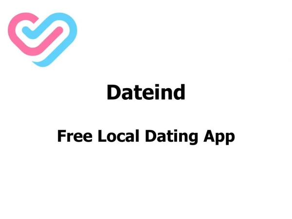 India Free Local Dating App & Site