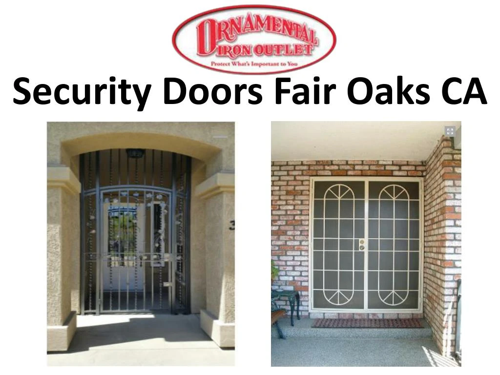 security doors fair oaks ca