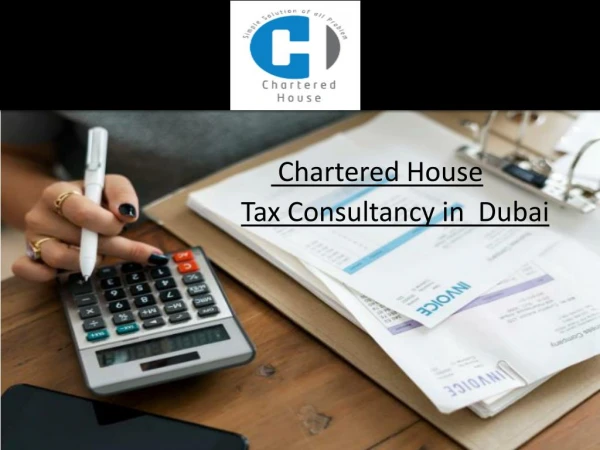 Chartered House - Business tax Consulting Dubai