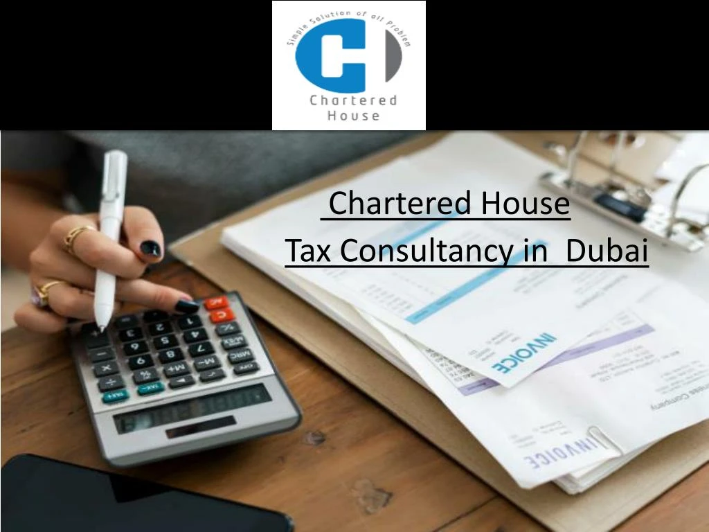 chartered house tax consultancy in dubai