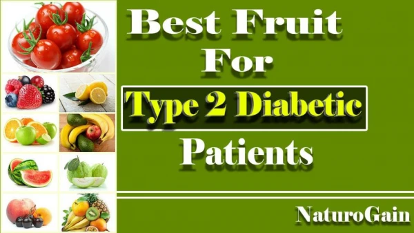 Best, Worst Fruit for Type 2 Diabetic Patients Manage High Blood Sugar