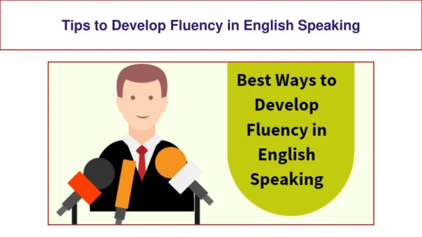 Tips to develop Fluency in English Speaking