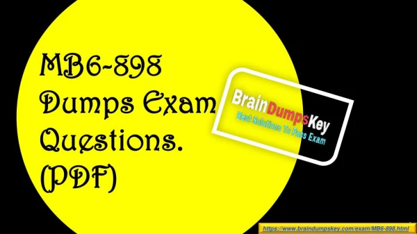 Get Latest Collection of MB6-898 Dumps PDF Exercise Questions