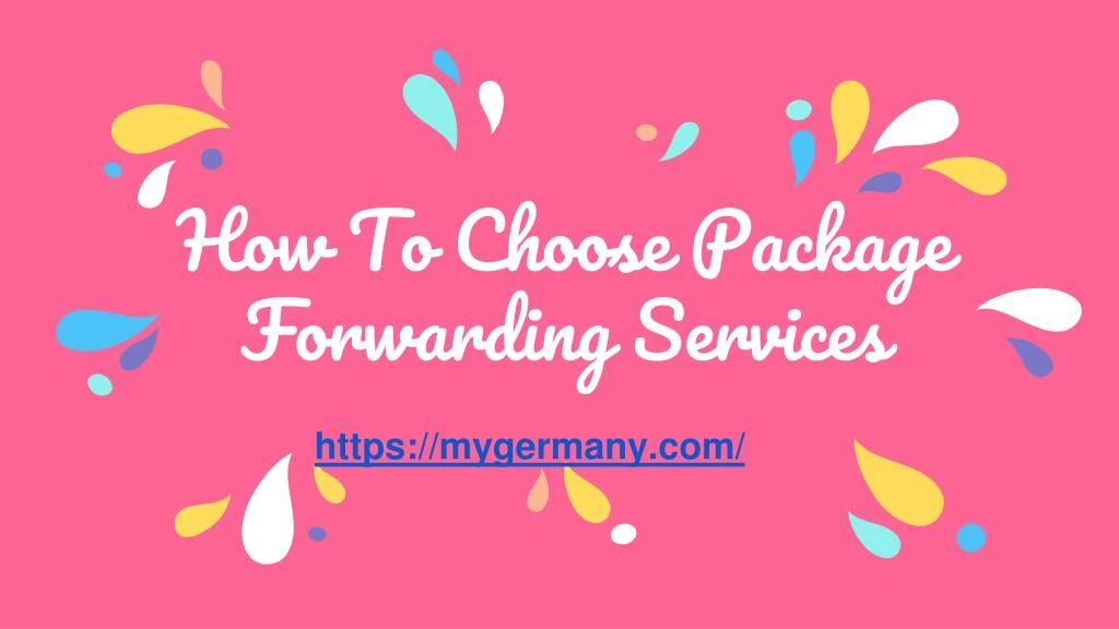 how to choose package forwarding services