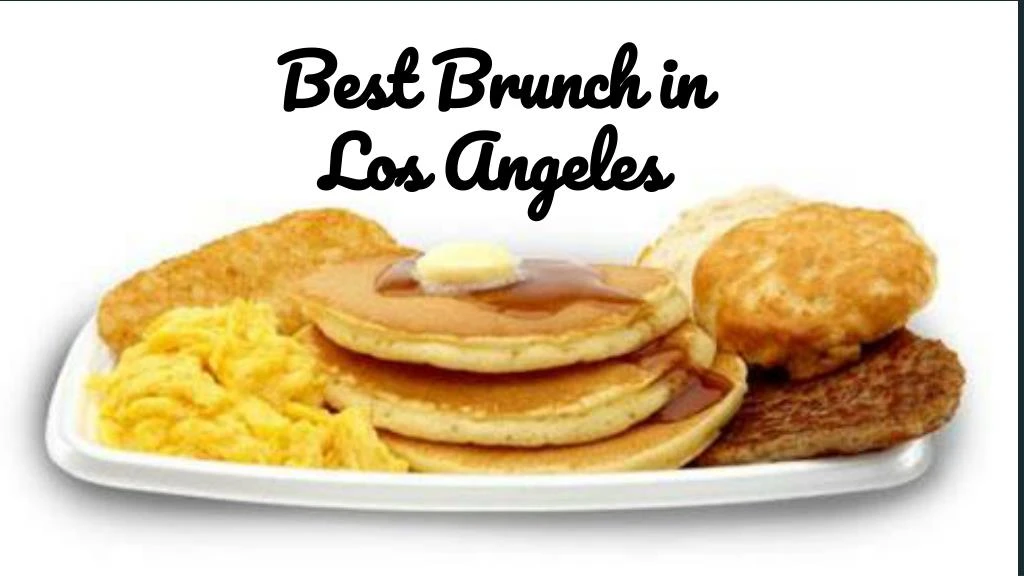 b est brunch in los angeles