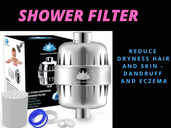 Amazing Shower Filter for Skin & Hair Loss Solution