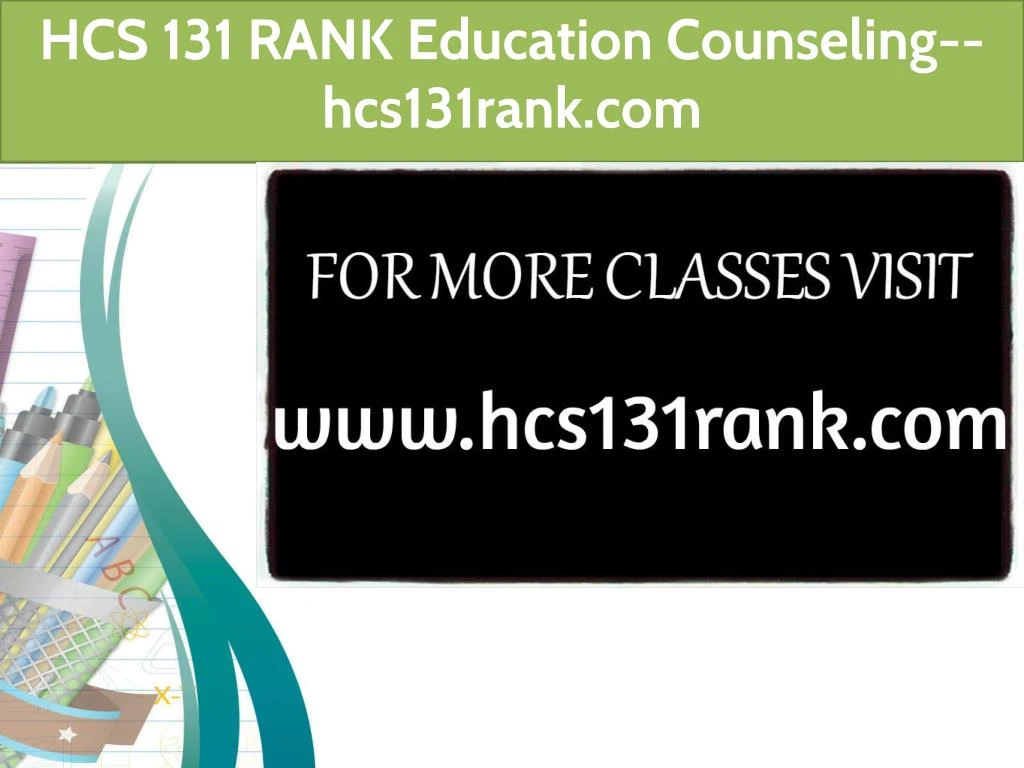 hcs 131 rank education counseling hcs131rank com