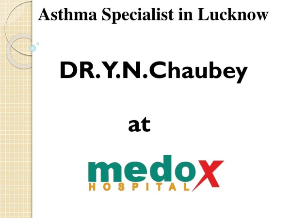 Asthma Specialist in Lucknow