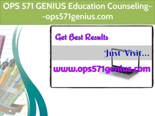 OPS 571 GENIUS Education Counseling--ops571genius.com