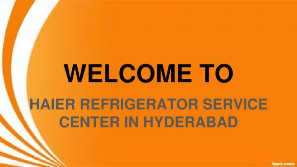 Haier Refrigerator Service Center In Hyderabad