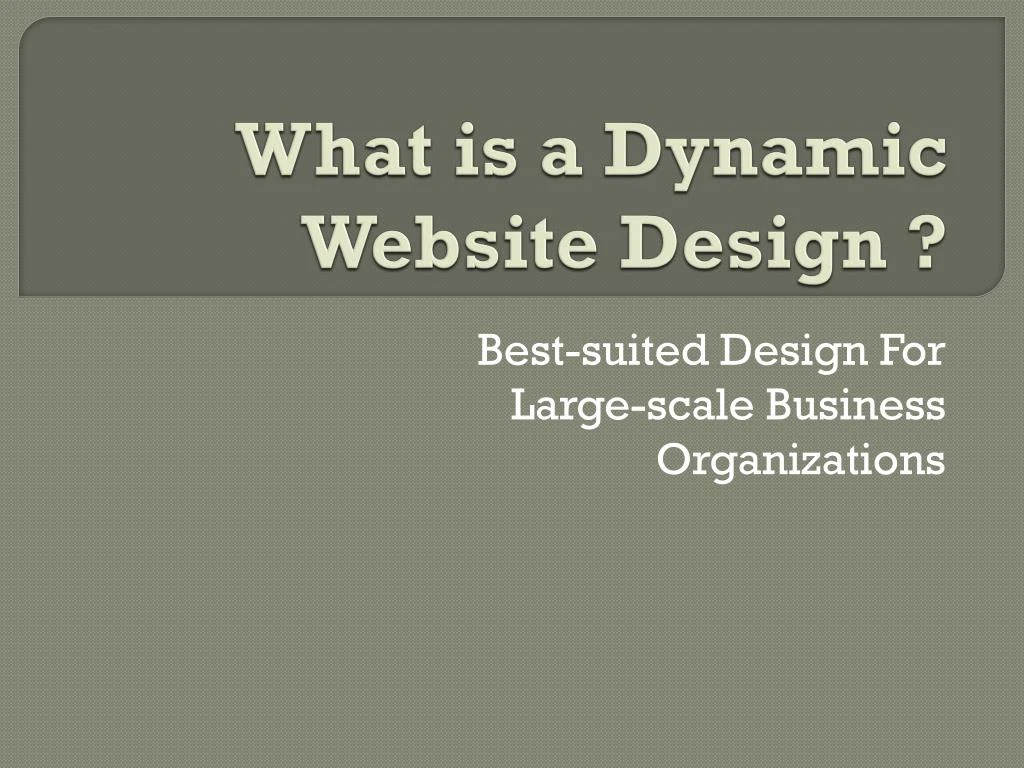 what is a dynamic website design