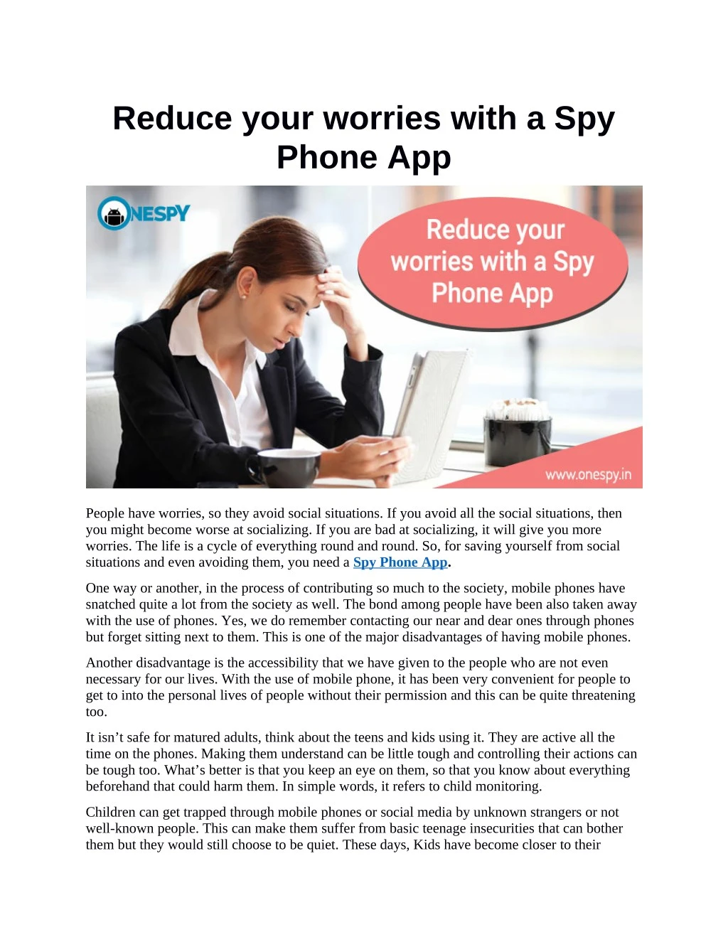 reduce your worries with a spy phone app