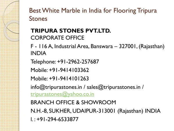 Best White Marble in India for Flooring Tripura Stones