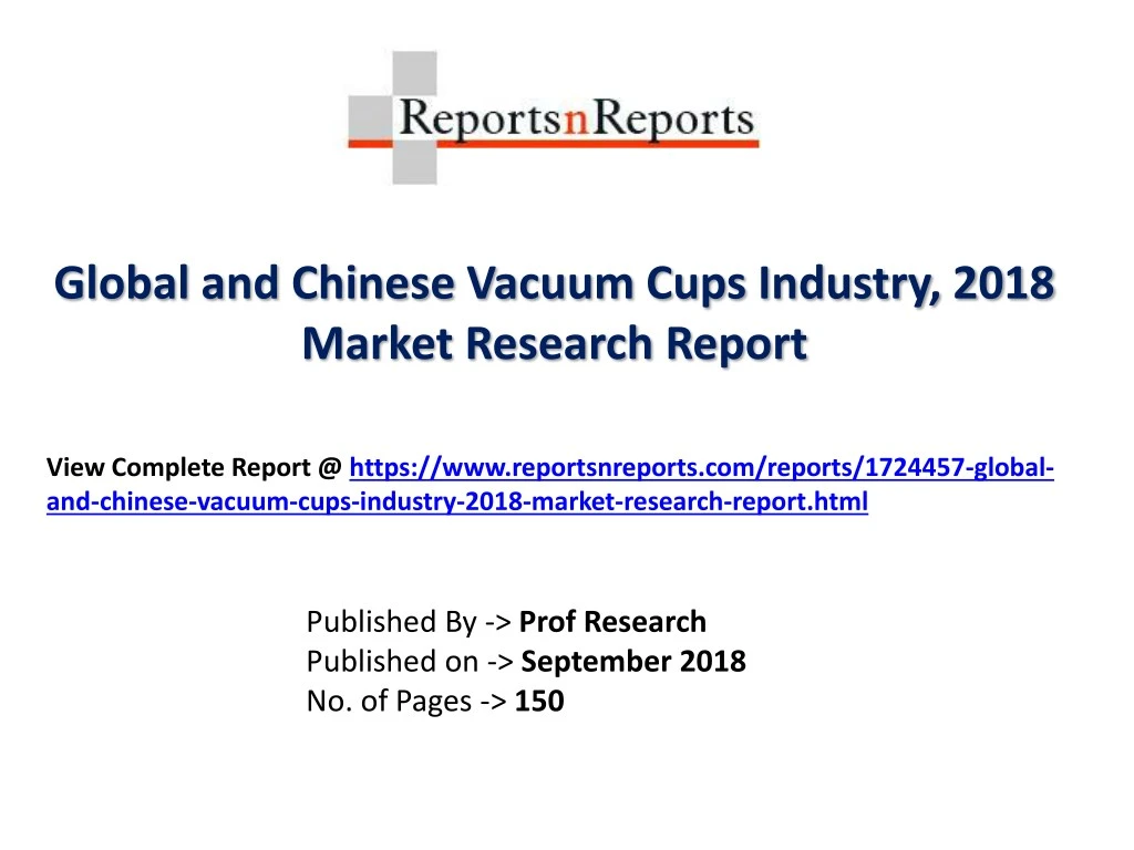 global and chinese vacuum cups industry 2018