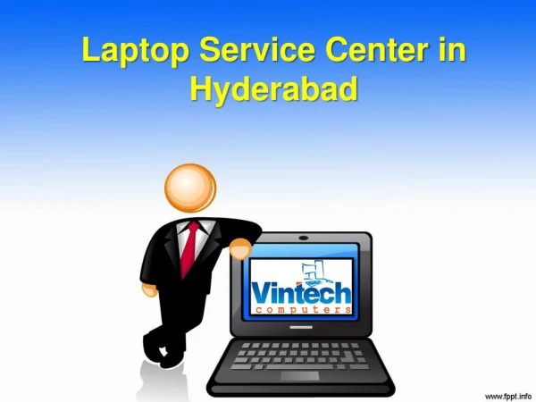 Laptop Service Center in Hyderabad, Best Laptop Repair in Hyderabad – Vintech Computers