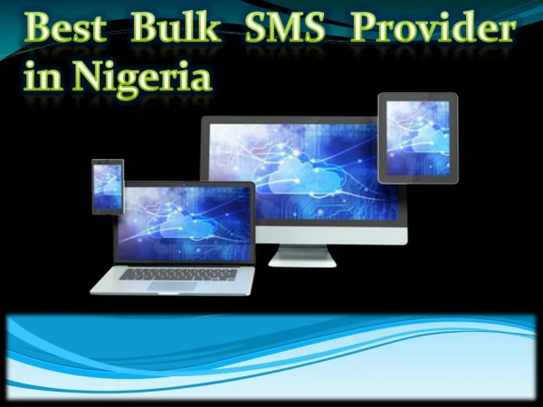 Best Bulk SMS Provider in Nigeria