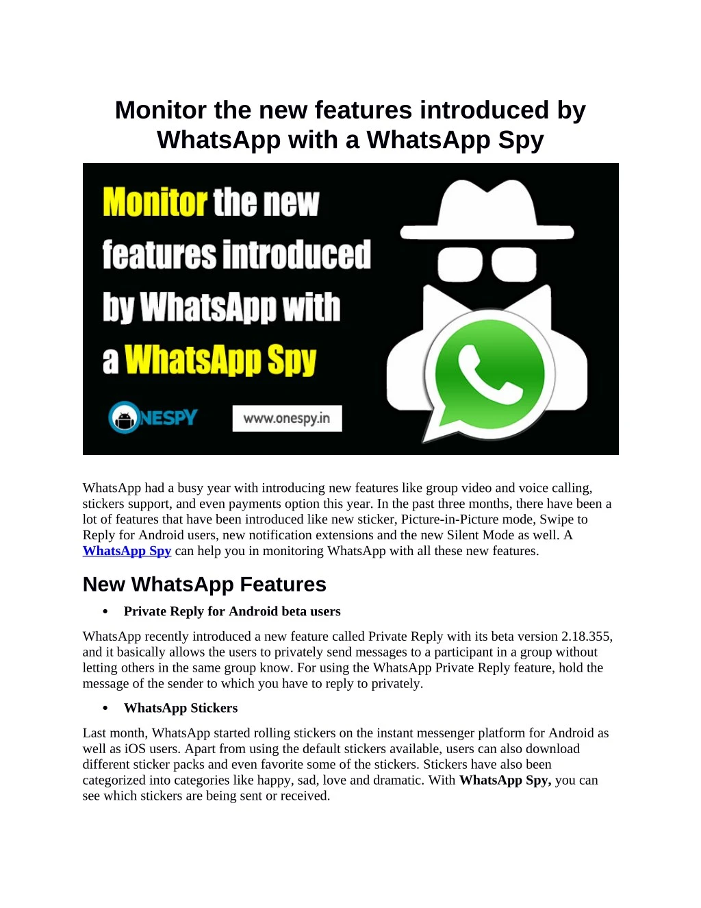 monitor the new features introduced by whatsapp