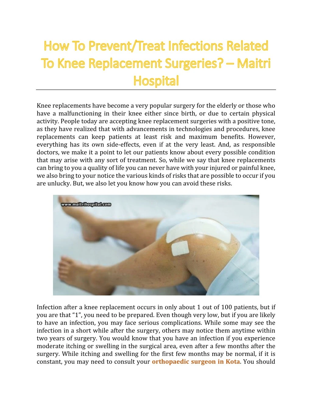 knee replacements have become a very popular