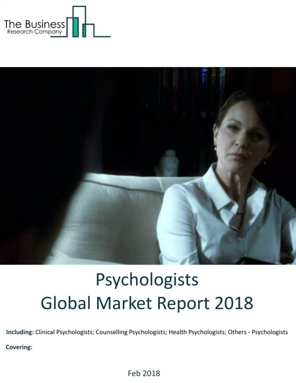 Psychologists Global Market Report 2018