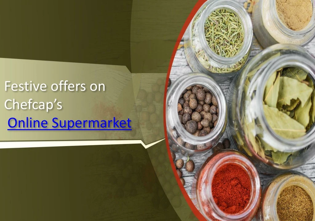 festive offers on chefcap s online supermarket