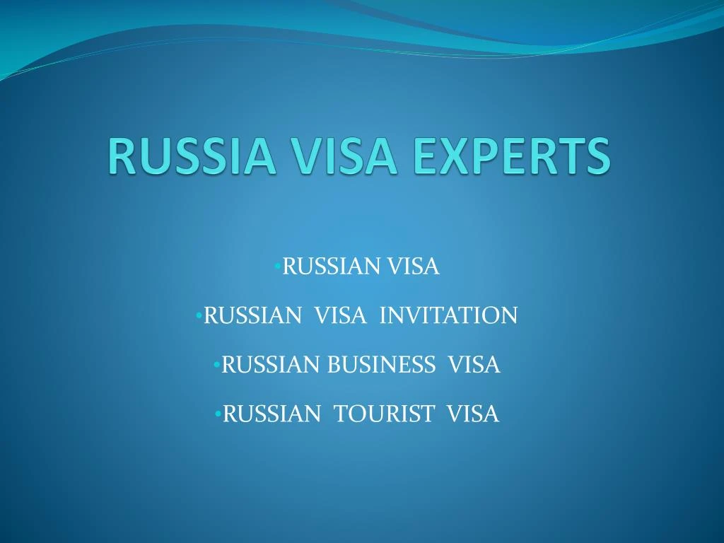 russia visa experts