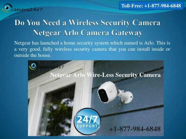 Official 1-877-984-6848 Netgear Arlo Camera Gateway, Do You Need a Wireless Security Camera